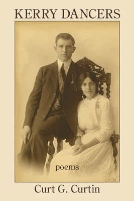 Kerry Dancers by Curtin, Curt G.