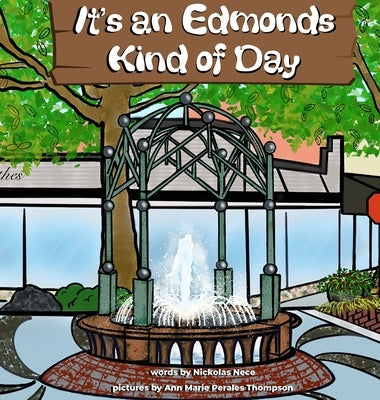 It's an Edmonds Kind of Day by Nece, Nickolas