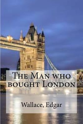 The Man who bought London by Edibooks