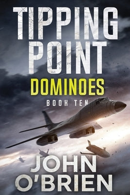 Tipping Point: Dominoes by O'Brien, John