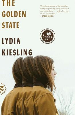 The Golden State by Kiesling, Lydia