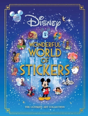 Disney Wonderful World of Stickers by Editors of Thunder Bay Press