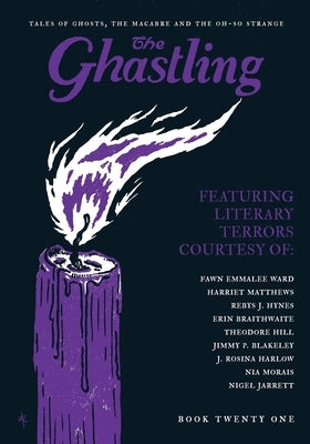 The Ghastling: Book Twenty One by Parfitt, Rebecca