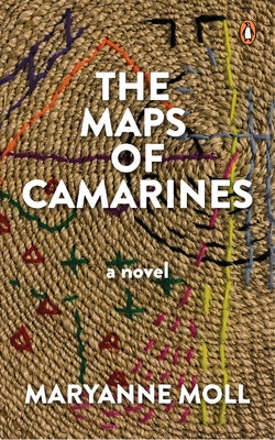 The Maps of Camarines: A Novel by Moll, Maryanne