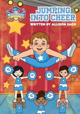 Jumping Into Cheer by Sack, Allison