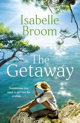 The Getaway by Broom, Isabelle