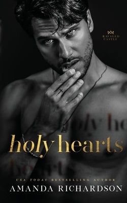 Holy Hearts by Richardson, Amanda