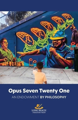 Opus Seven Twenty One by Philosophy