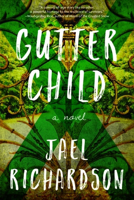 Gutter Child by Richardson, Jael
