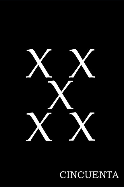 Cincuenta by Flores, Anthony "the Poet"
