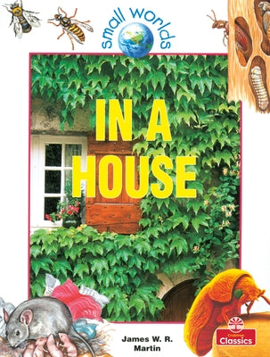 In a House by Martin, James W. R.