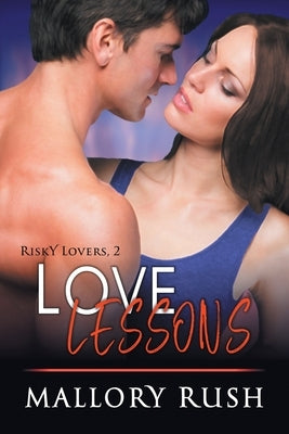 Love Lessons by Rush, Mallory