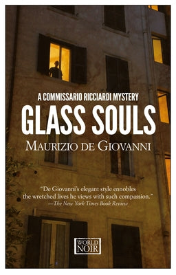 Glass Souls: A Commissario Ricciardi Mystery by De Giovanni, Maurizio