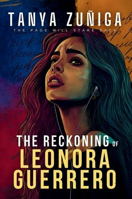 The Reckoning of Leonora Guerrero by Zuñiga, Tanya