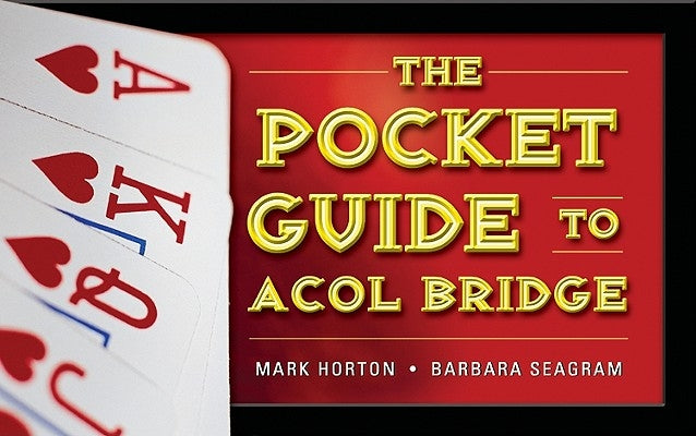 A Pocket Guide to Acol Bridge by Horton, Mark