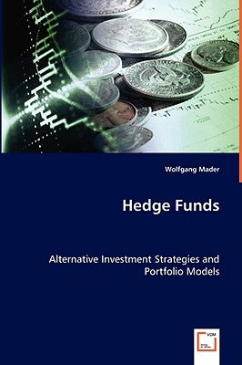 Hedge Funds by Mader, Wolfgang