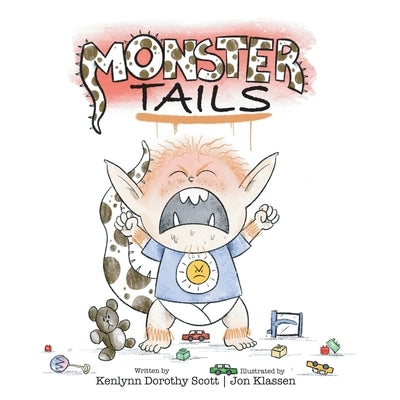Monster Tails: A Green-Eyed Boy Named Harvey by Scott, Kenlynn Dorothy