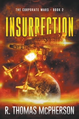 Insurrection by McPherson, R. Thomas