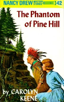 The Phantom of Pine Hill by Keene, Carolyn
