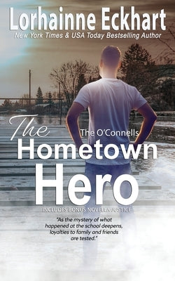 The Hometown Hero by Eckhart, Lorhainne