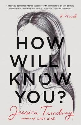 How Will I Know You? by Treadway, Jessica