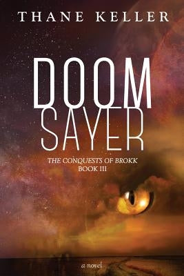 Doomsayer by Keller, Thane