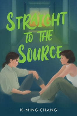 Straight to the Source by Chang, K-Ming