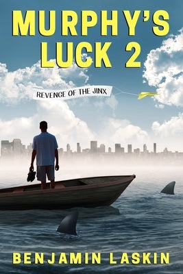Murphy's Luck 2 by Laskin, Benjamin