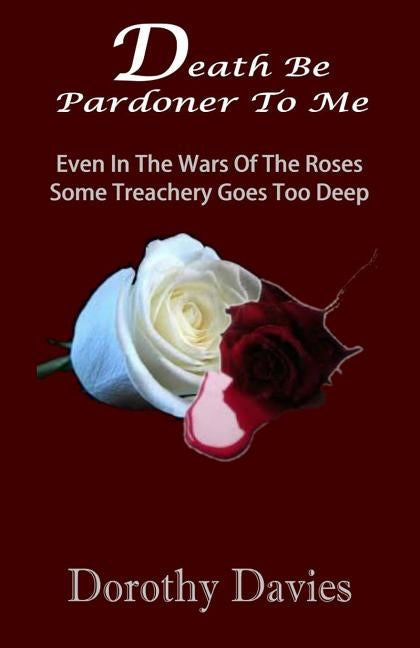 Death Be Pardoner To Me by Davies, Dorothy