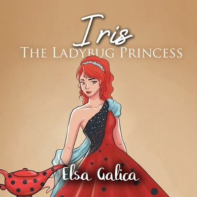 Iris the Ladybug Princess by Galica, Elsa