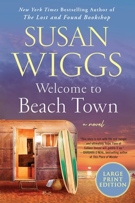 Welcome to Beach Town by Wiggs, Susan