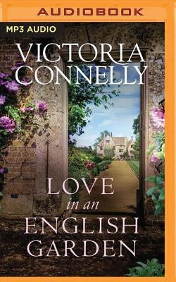 Love in an English Garden by Connelly, Victoria