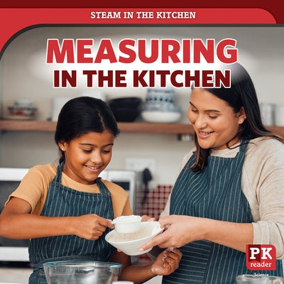 Measuring in the Kitchen by Lake, Theia