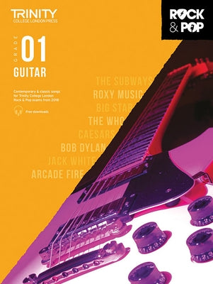 Trinity Rock & Pop 2018 Guitar: Grade 1 by