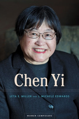 Chen Yi by Miller, Leta E.