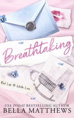 Breathtaking by Matthews, Bella