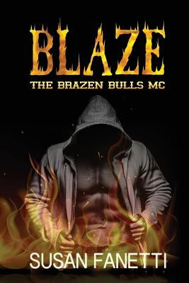 Blaze by Fanetti, Susan