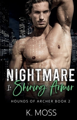 Nightmare In Shining Armor by Moss, K.
