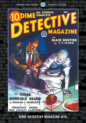 Dime Detective Magazine #14: Facsimile Edition by Nebel, Frederick