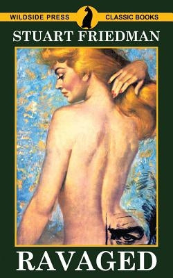 Ravaged by Friedman, Stuart