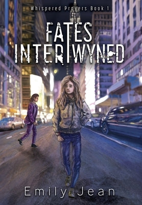 Fates Intertwyned by Jean, Emily