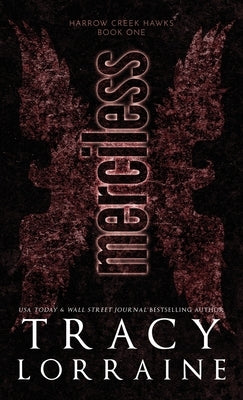 Merciless: Discreet Edition by Lorraine, Tracy
