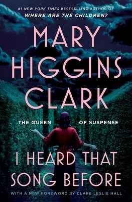 I Heard That Song Before by Clark, Mary Higgins
