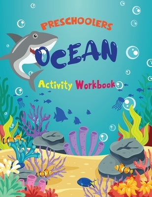 Preschoolers Ocean Activity Workbook 2 by Costanzo, Beth