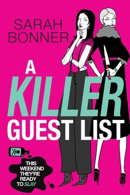 A Killer Guest List by Bonner, Sarah