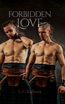 Forbidden Love by Kubisty, L. V.