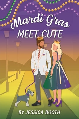 Mardi Gras Meet Cute by Booth, Jessica