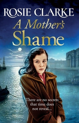A Mother's Shame by Clarke, Rosie