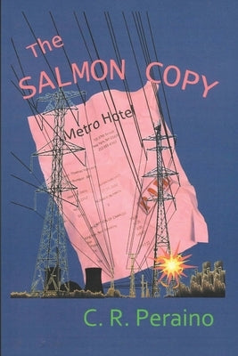 The Salmon Copy by Peraino, C. R.