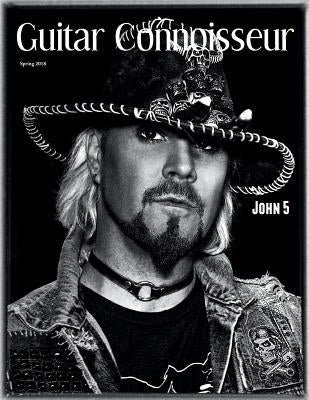 Guitar Connoisseur - John 5 - Spring 2018 by Alonzo, Kelcey